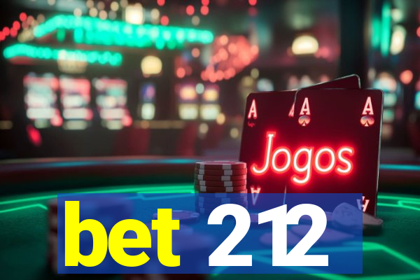 bet 212